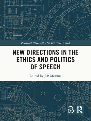 cover image of New Directions in the Ethics and Politics of Speech